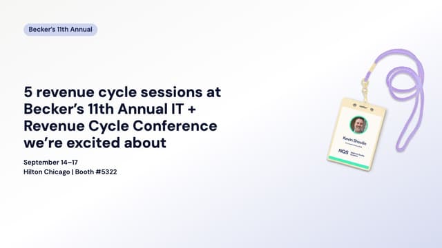 Image for Becker’s 2026 Conference Shortlist: 5 Revenue Cycle Sessions We're Excited About
